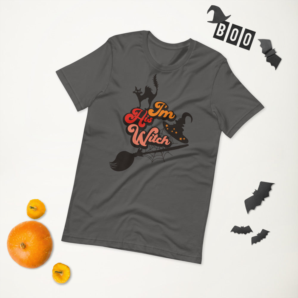 I'M HIS WITCH- Short-Sleeve Unisex T-Shirt
