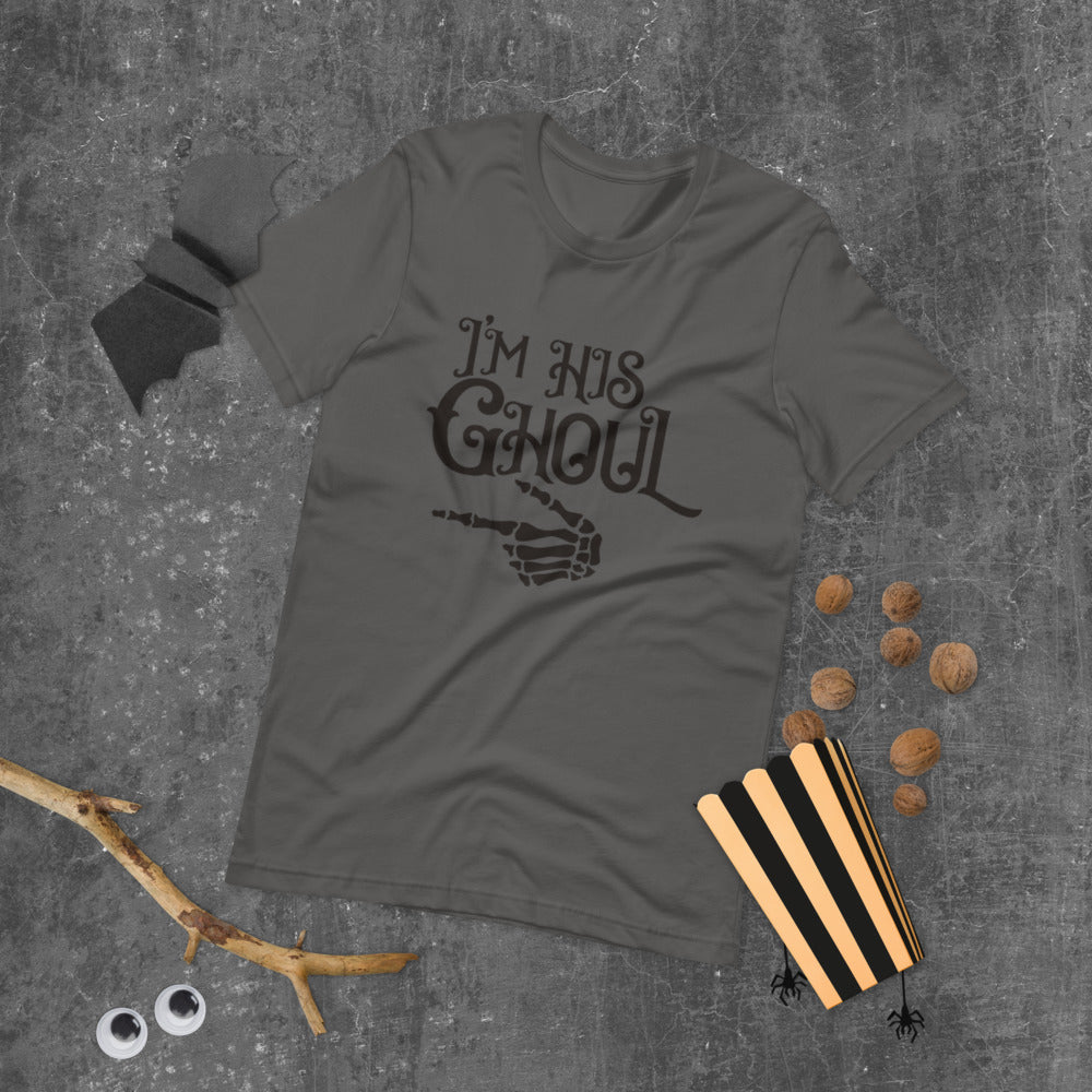 I'M HIS GHOUL- Short-Sleeve Unisex T-Shirt