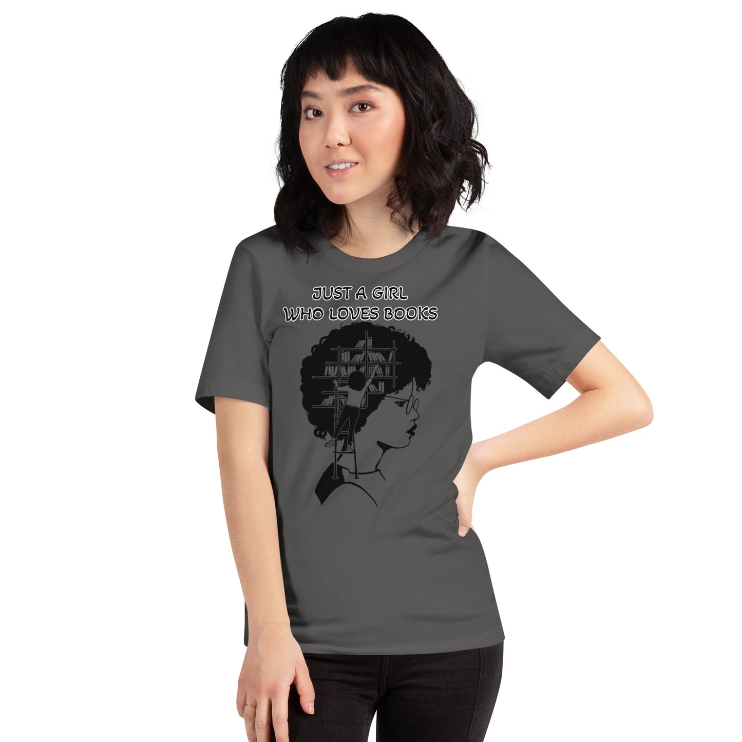 JUST A GIRL WHO LOVES BOOKS- Unisex t-shirt