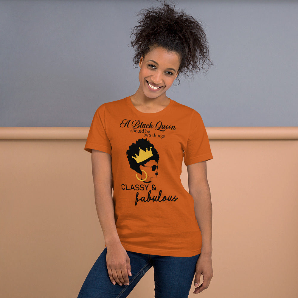 FABULOUS AND CLASSY BLACK QUEEN- Unisex t-shirt