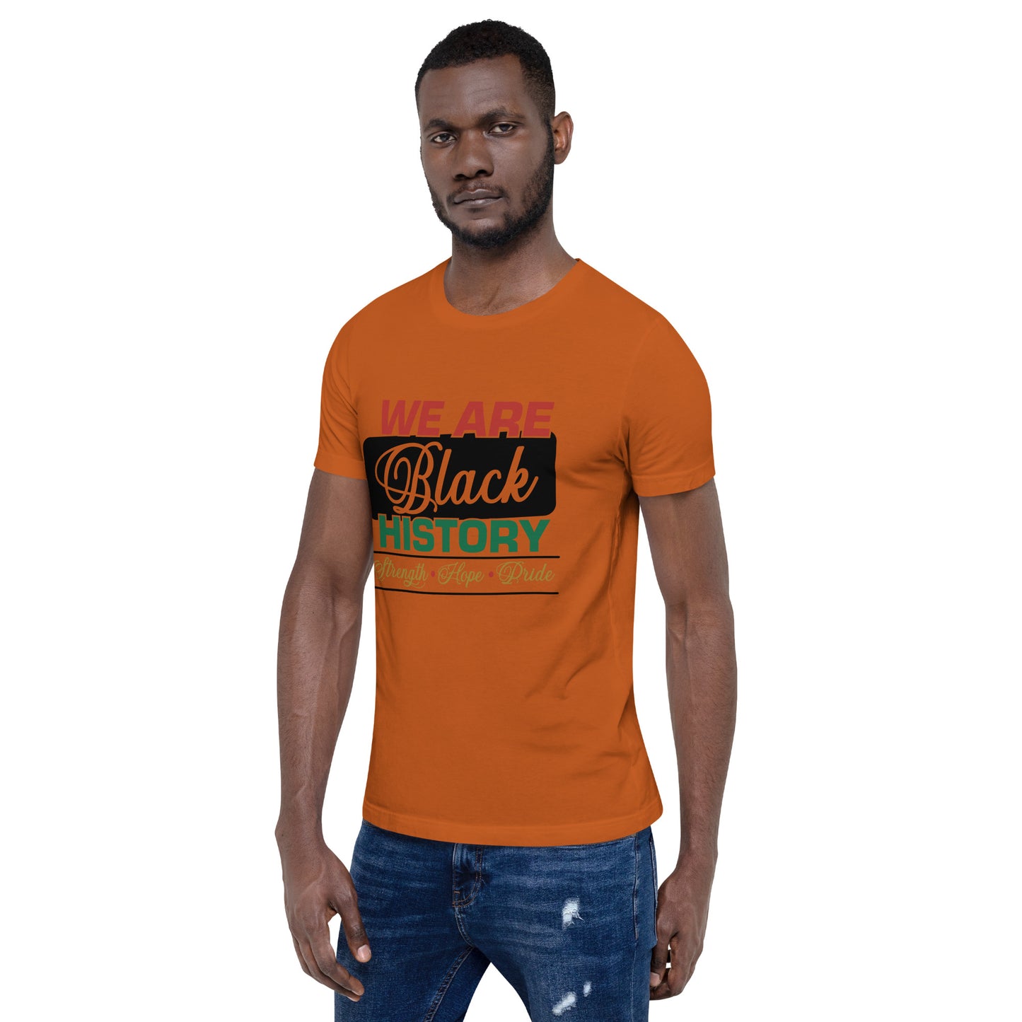 WE ARE BLACK HISTORY- Unisex t-shirt