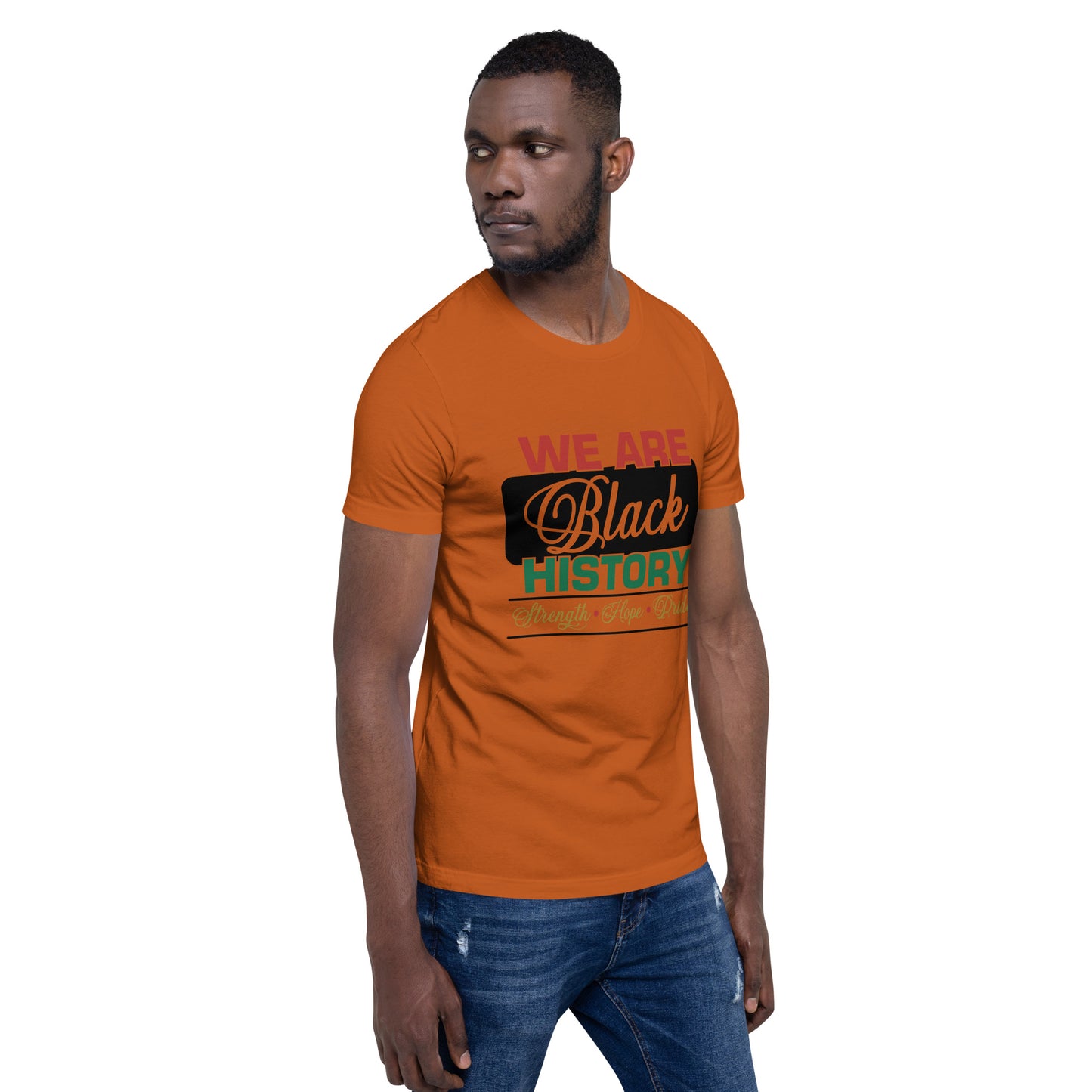 WE ARE BLACK HISTORY- Unisex t-shirt