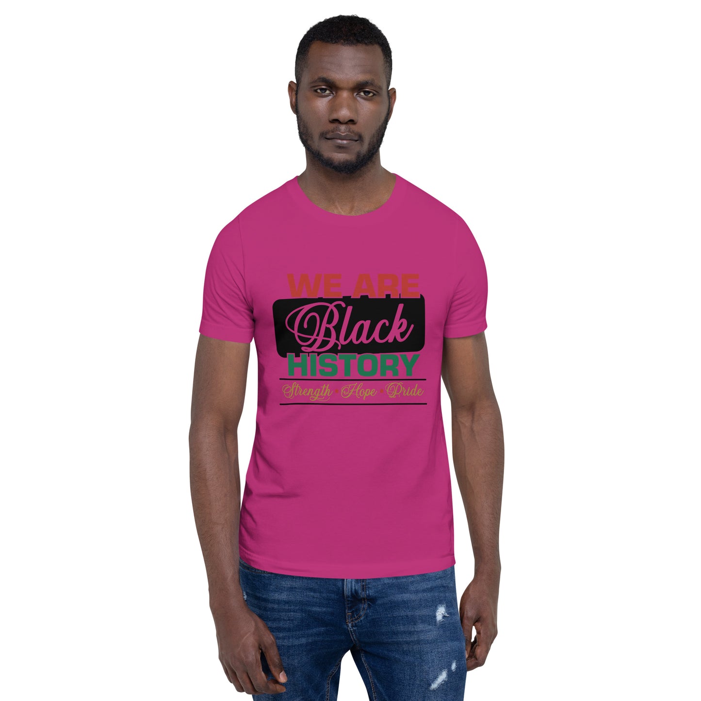 WE ARE BLACK HISTORY- Unisex t-shirt