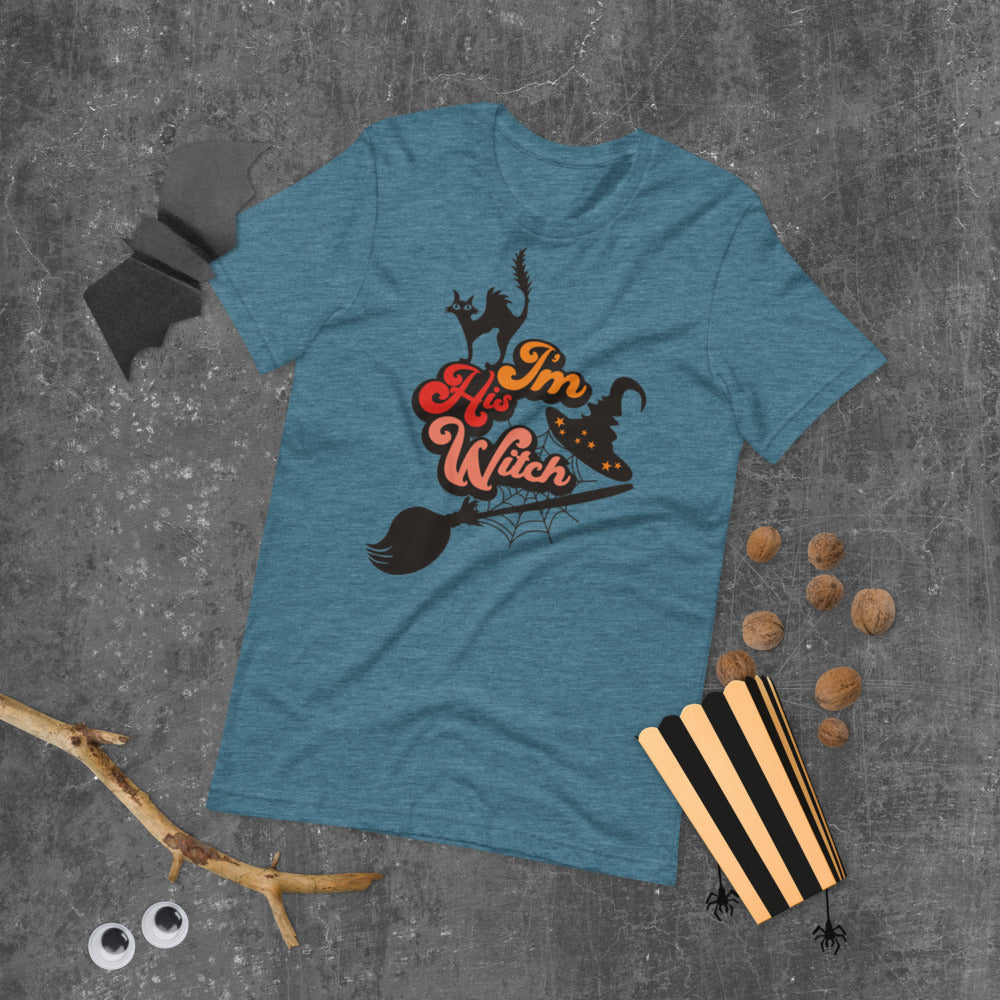 I'M HIS WITCH- Short-Sleeve Unisex T-Shirt