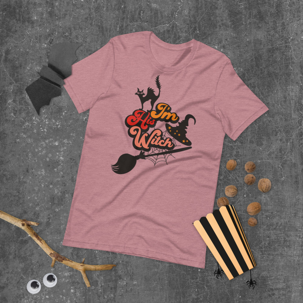 I'M HIS WITCH- Short-Sleeve Unisex T-Shirt