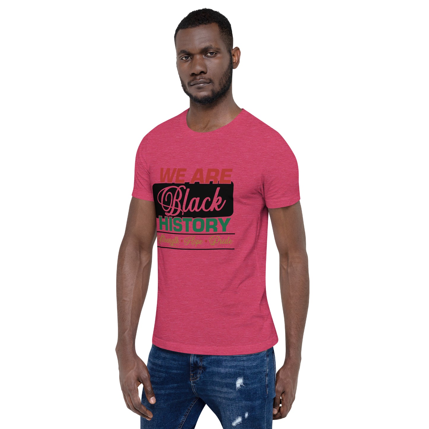 WE ARE BLACK HISTORY- Unisex t-shirt
