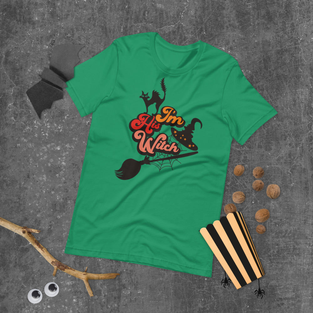 I'M HIS WITCH- Short-Sleeve Unisex T-Shirt