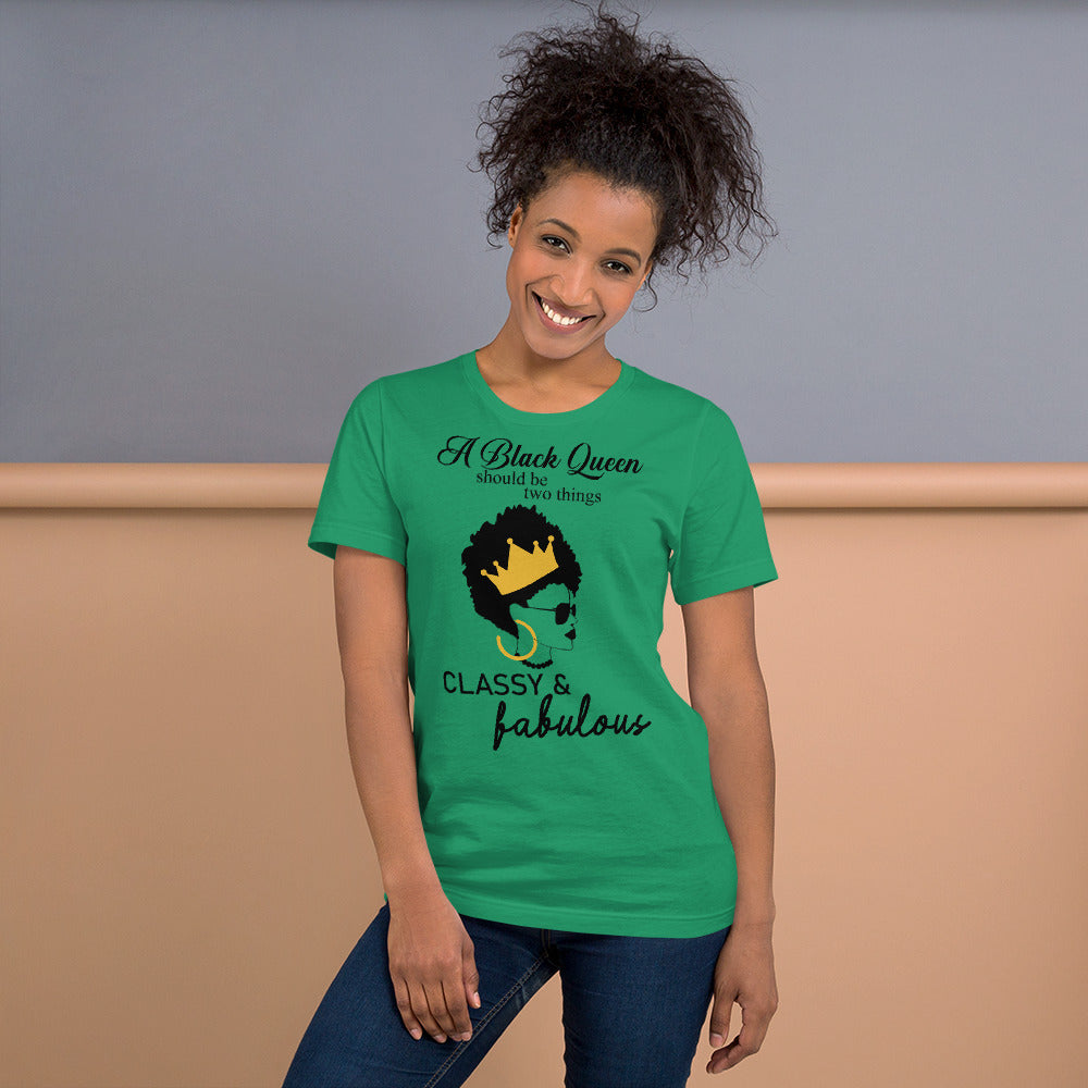 FABULOUS AND CLASSY BLACK QUEEN- Unisex t-shirt