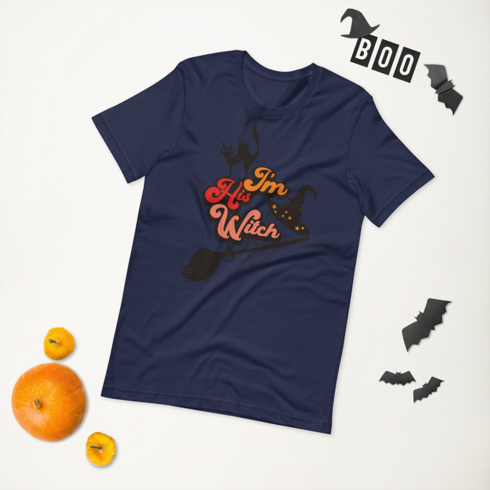I'M HIS WITCH- Short-Sleeve Unisex T-Shirt