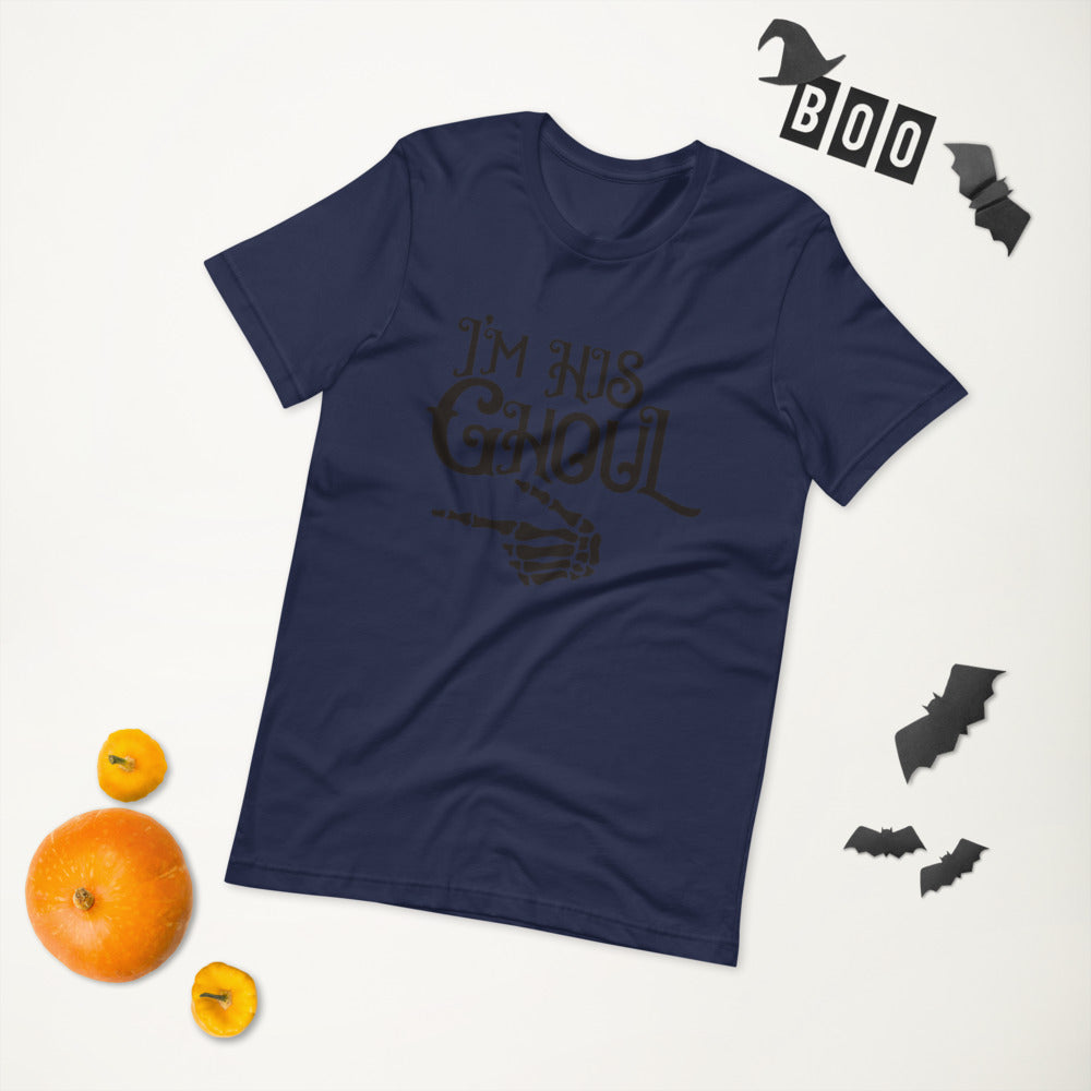 I'M HIS GHOUL- Short-Sleeve Unisex T-Shirt