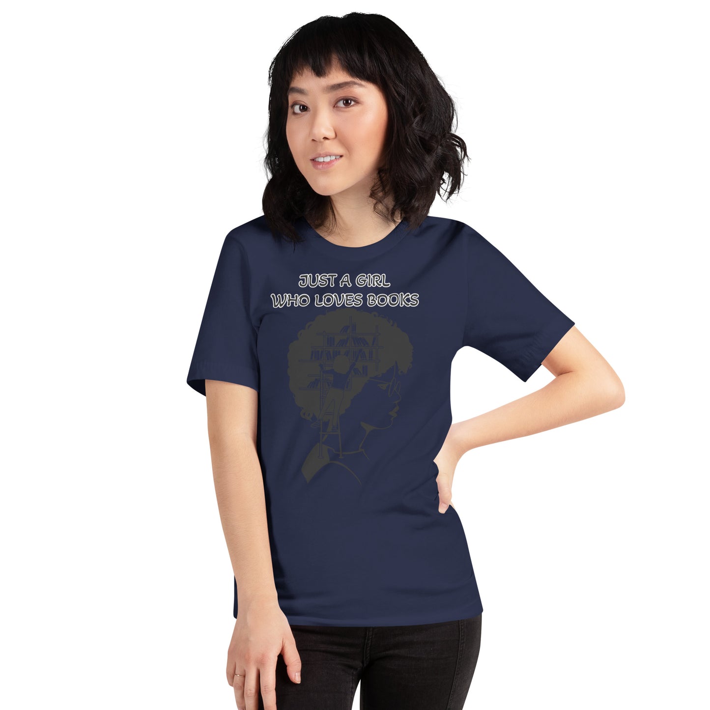 JUST A GIRL WHO LOVES BOOKS- Unisex t-shirt