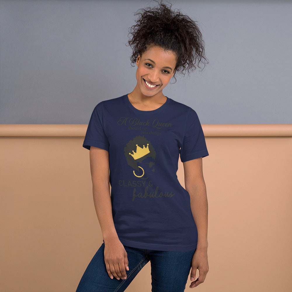 FABULOUS AND CLASSY BLACK QUEEN- Unisex t-shirt