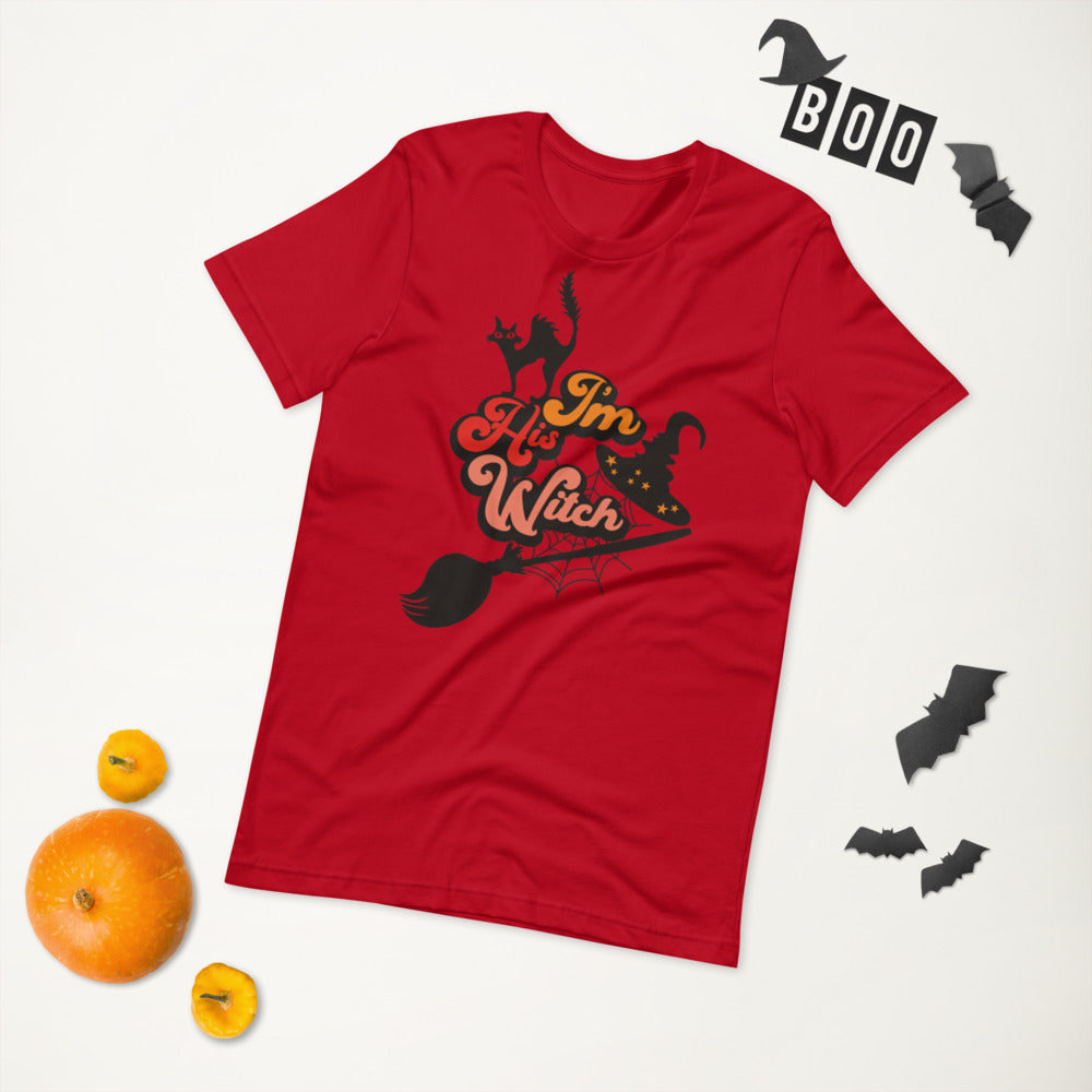 I'M HIS WITCH- Short-Sleeve Unisex T-Shirt