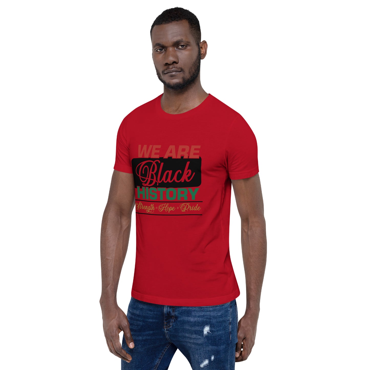 WE ARE BLACK HISTORY- Unisex t-shirt