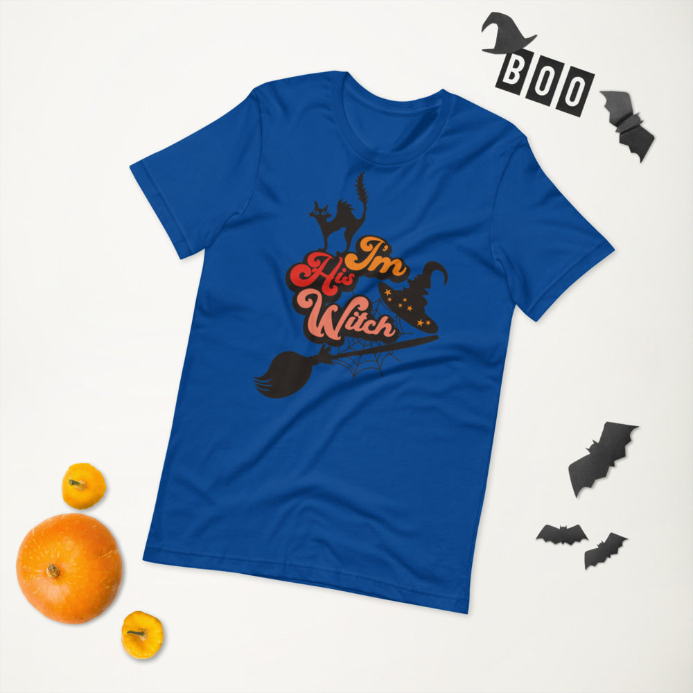 I'M HIS WITCH- Short-Sleeve Unisex T-Shirt