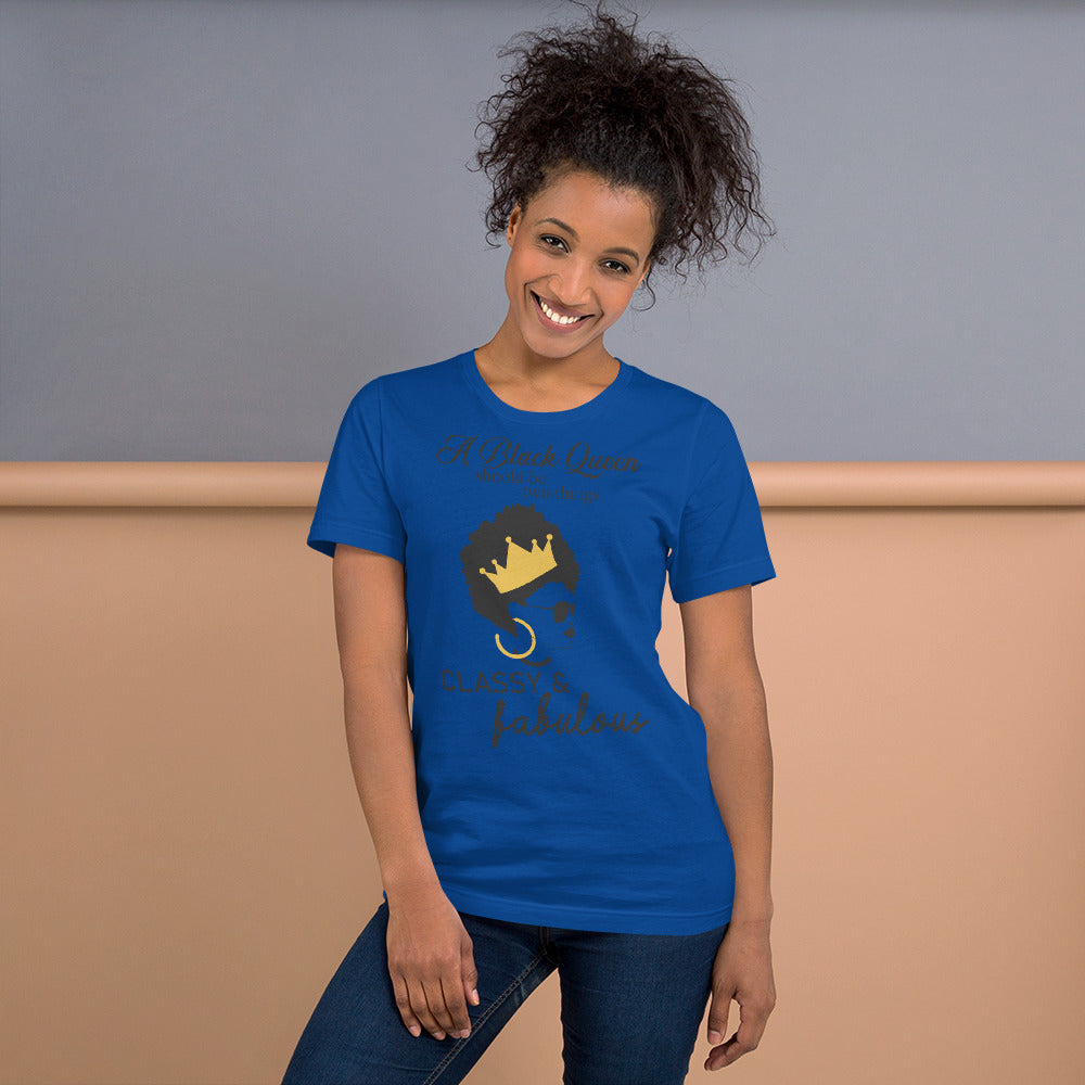 FABULOUS AND CLASSY BLACK QUEEN- Unisex t-shirt