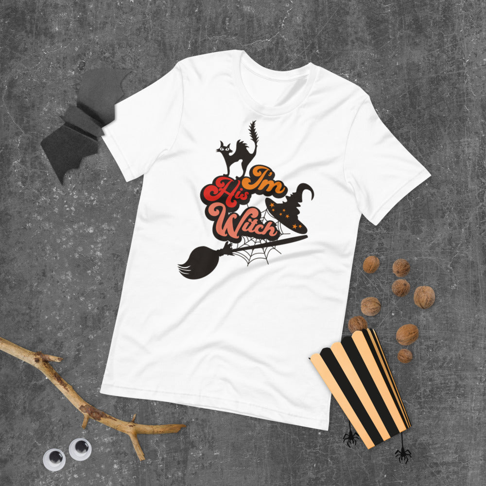 I'M HIS WITCH- Short-Sleeve Unisex T-Shirt