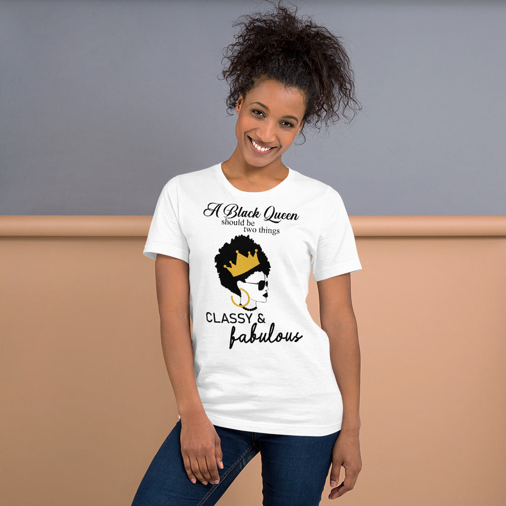FABULOUS AND CLASSY BLACK QUEEN- Unisex t-shirt