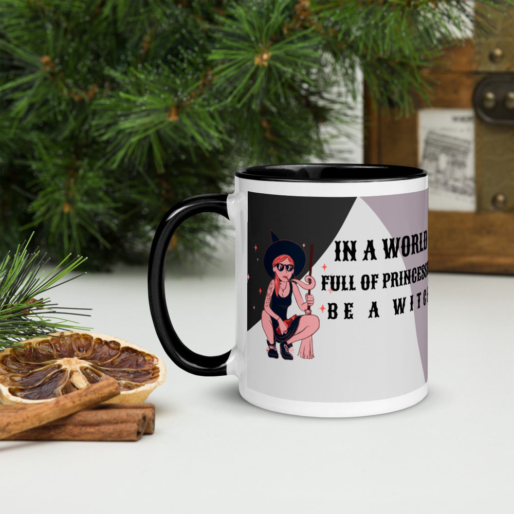 BE A WITCH- Mug with Color Inside