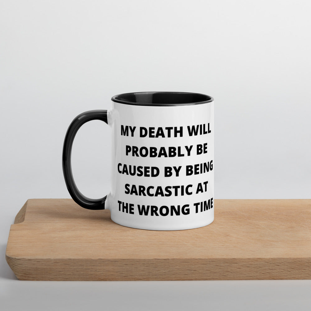 SARCASTIC DEATH- Mug with Color Inside