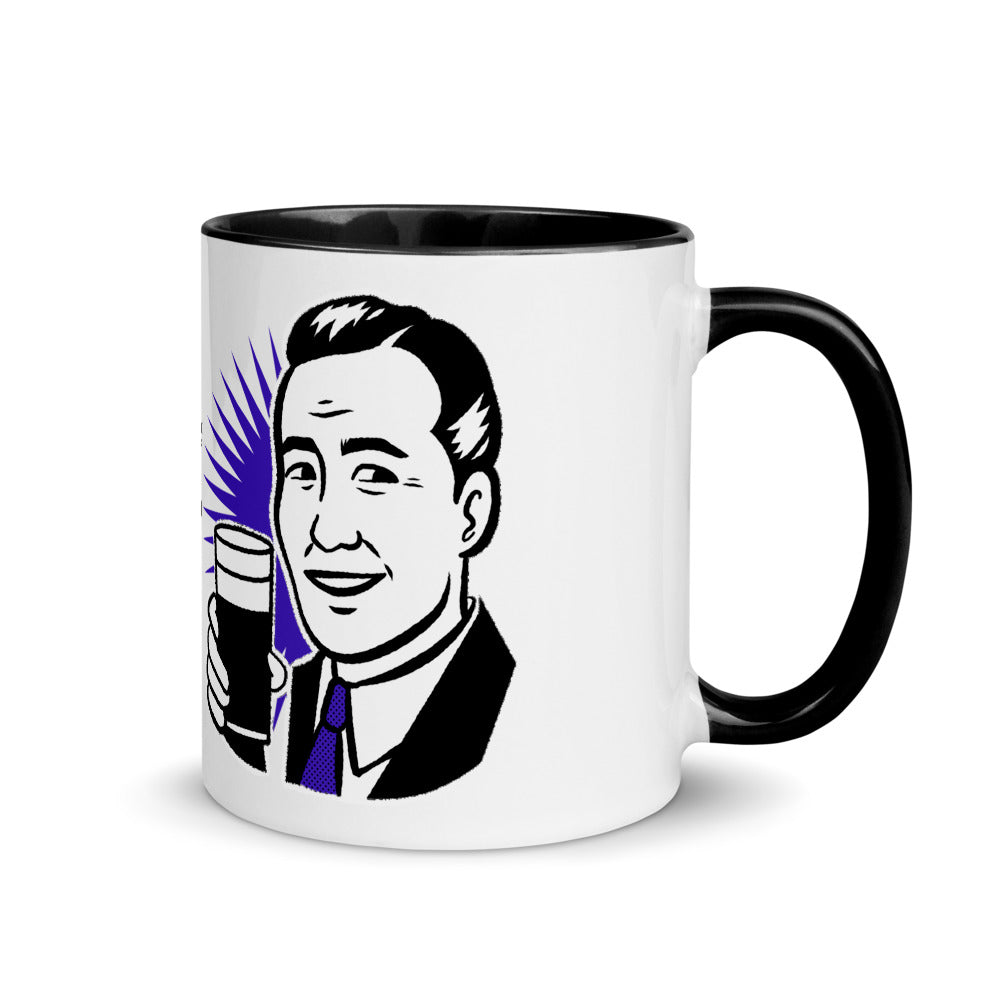 HERE'S A CUP OF MAN THE F UP- Mug with Color Inside