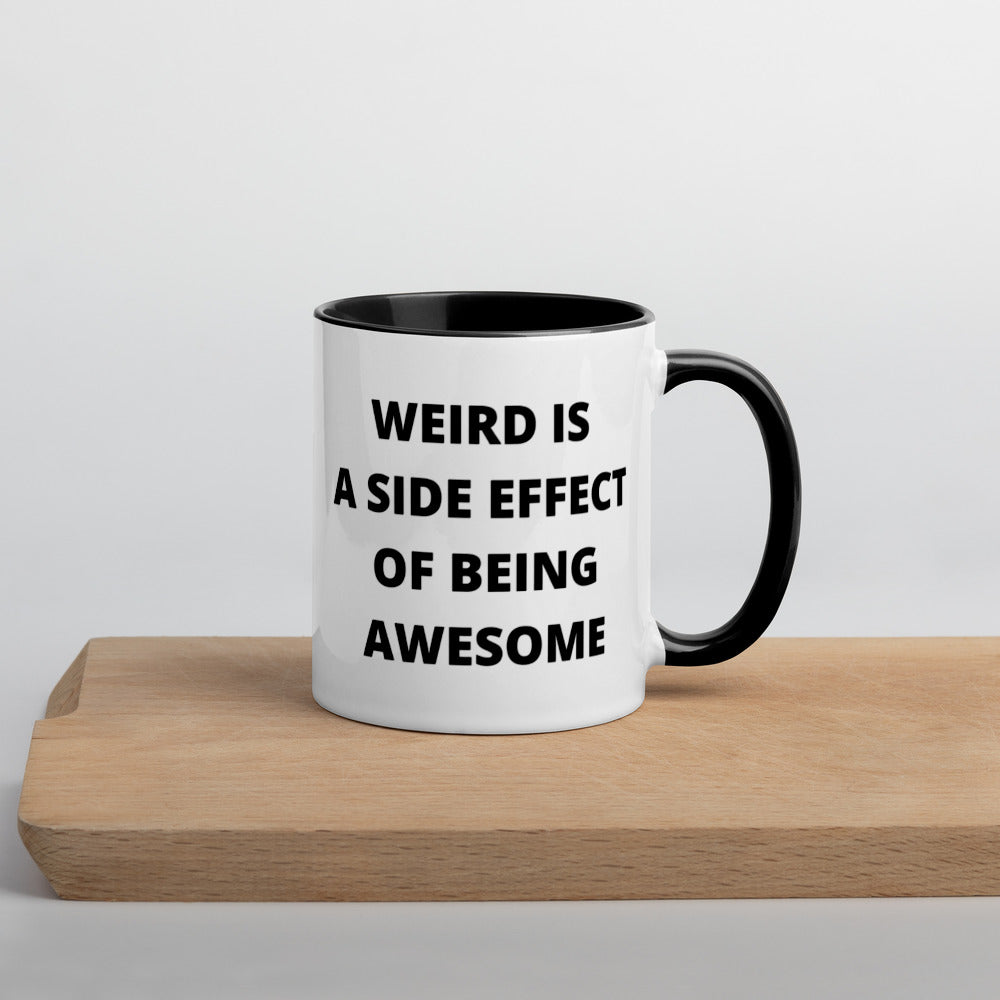 WEIRD IS AWESOME- Mug with Color Inside