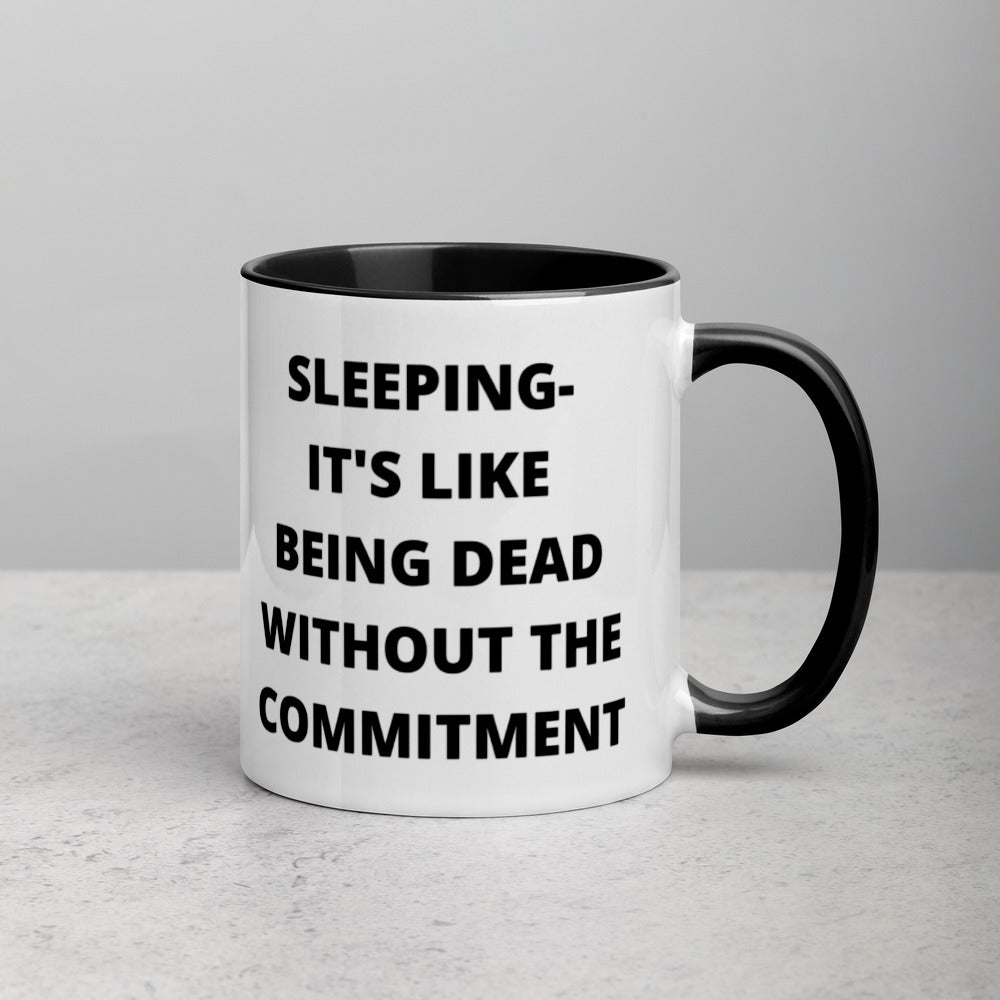 SLEEPING DEFINITION- Mug with Color Inside