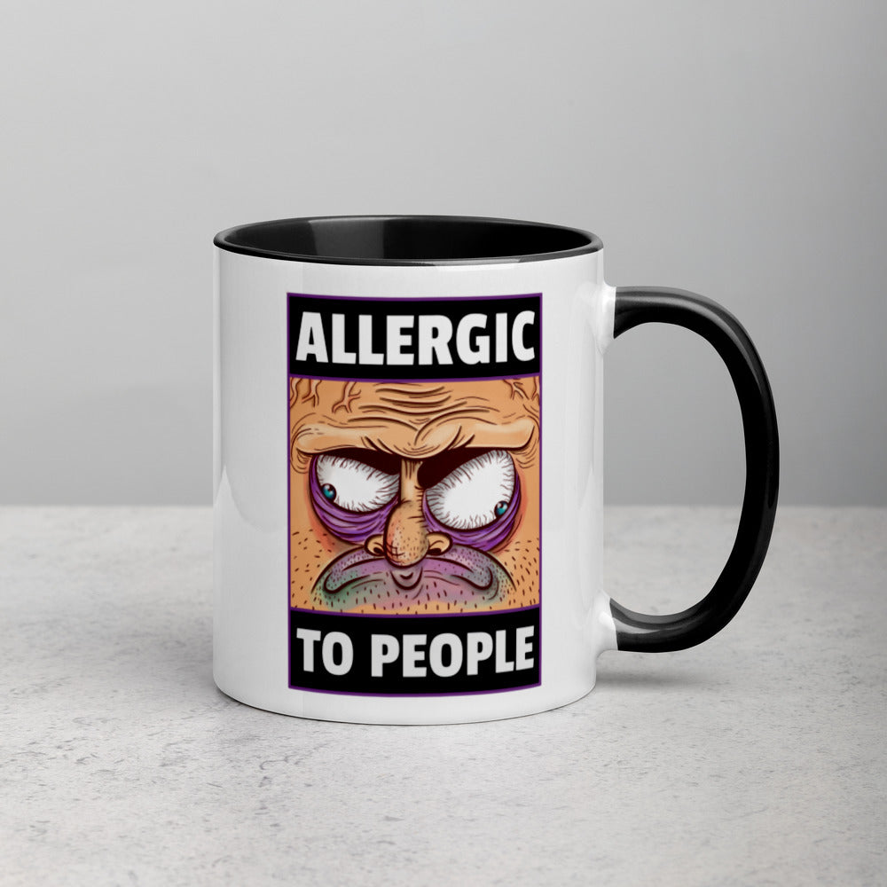 ALLERGIC TO PEOPLE- Mug with Color Inside