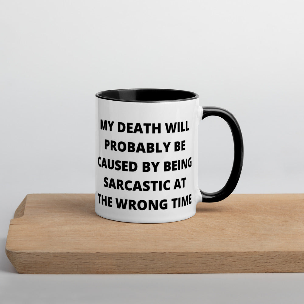 SARCASTIC DEATH- Mug with Color Inside