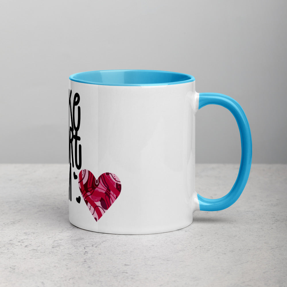 YOU MAKE MY HEART BLOOM <3- Mug with Color Inside