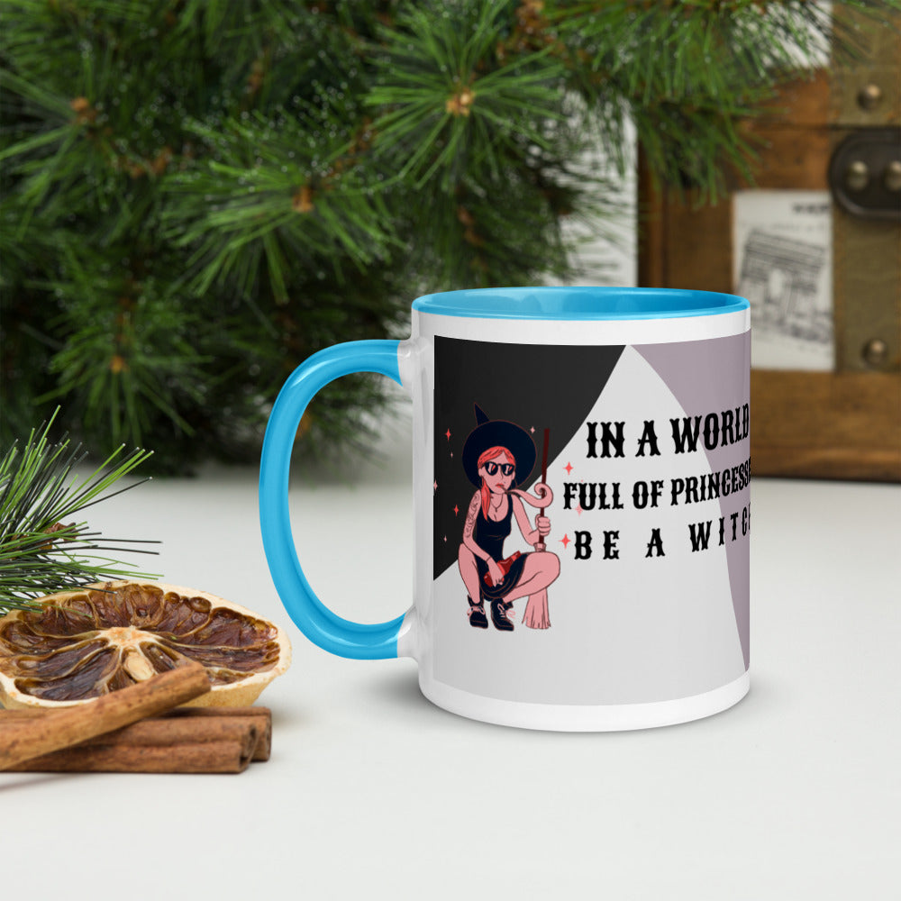 BE A WITCH- Mug with Color Inside