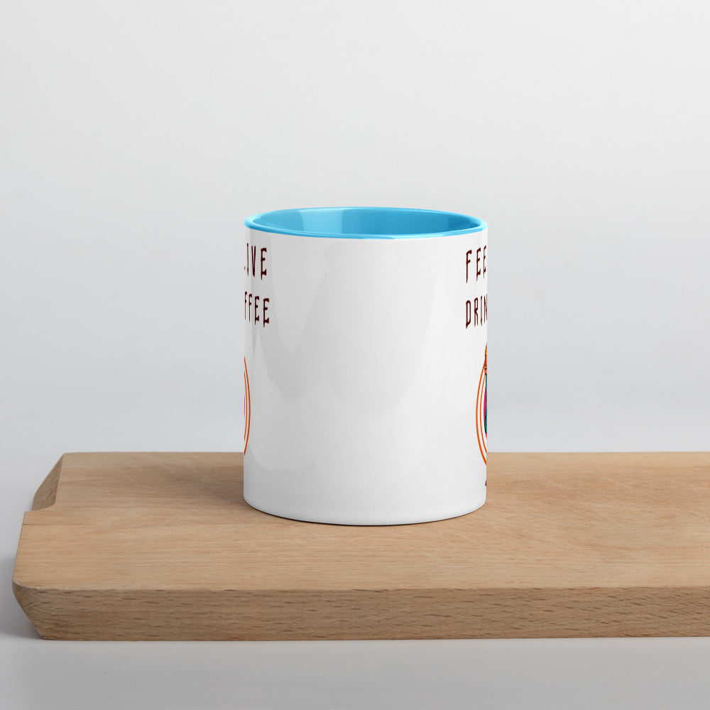 FEEL ALIVE, DRINK COFFEE- Mug with Color Inside