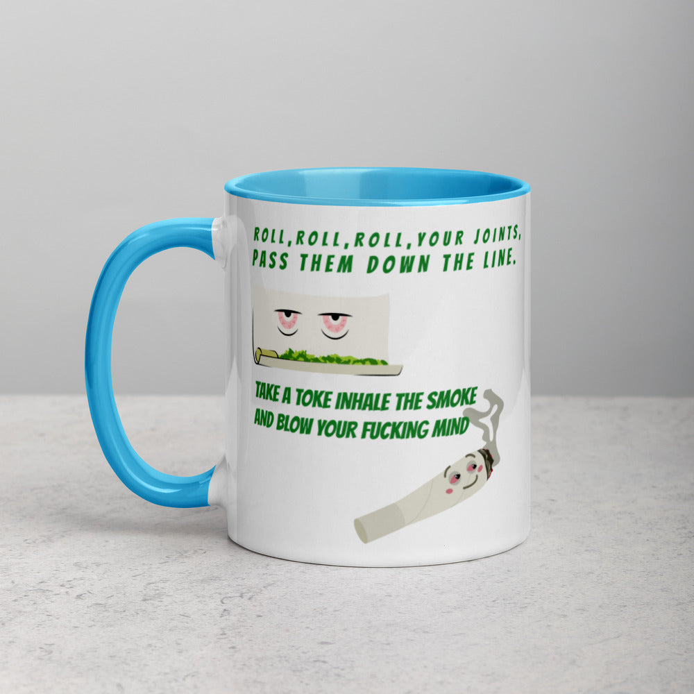 ROLL YOUR JOINT- Mug with Color Inside