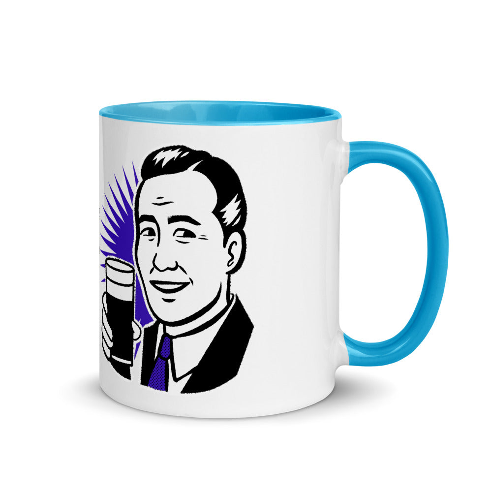 HERE'S A CUP OF MAN THE F UP- Mug with Color Inside
