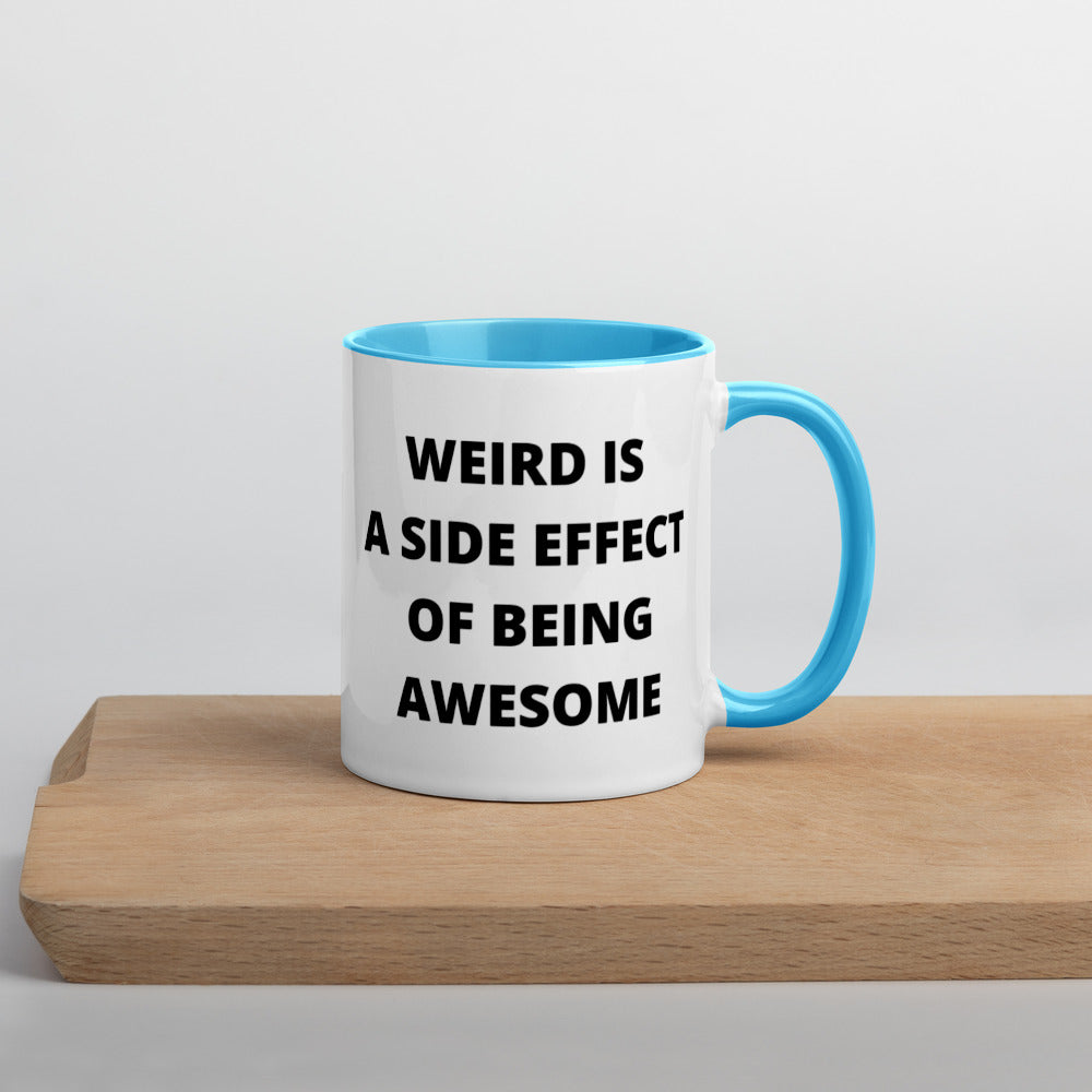 WEIRD IS AWESOME- Mug with Color Inside