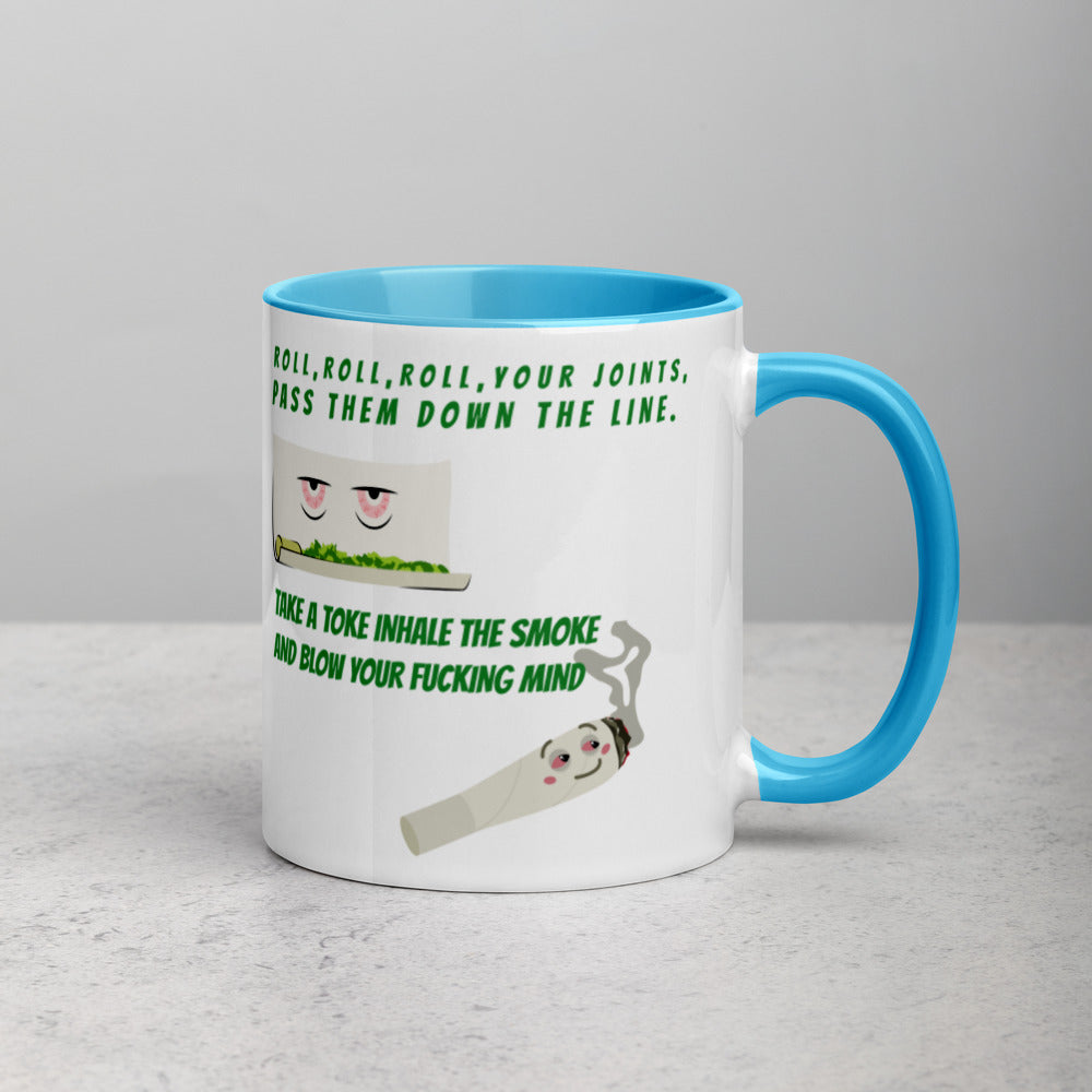ROLL YOUR JOINT- Mug with Color Inside