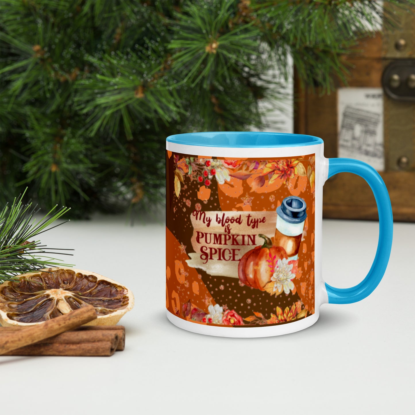 MY BLOOD TYPE IS PUMPKIN SPICE- Mug with Color Inside