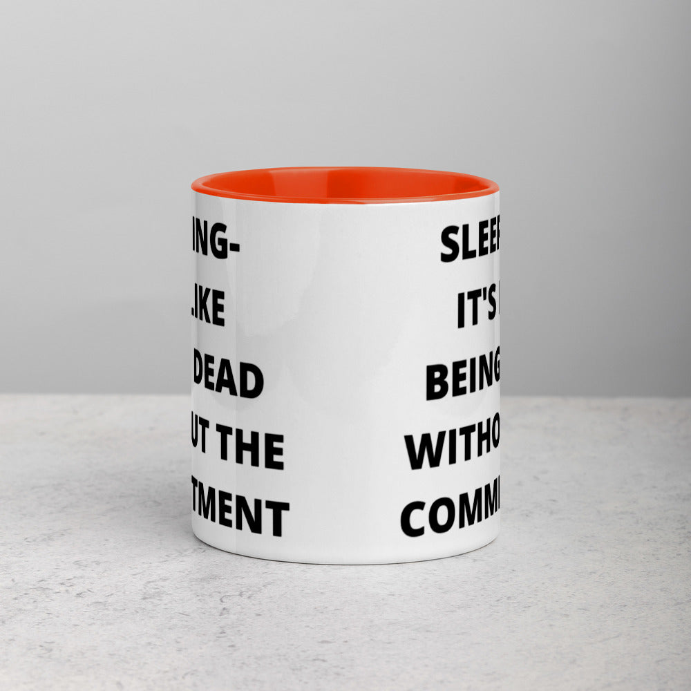 SLEEPING DEFINITION- Mug with Color Inside