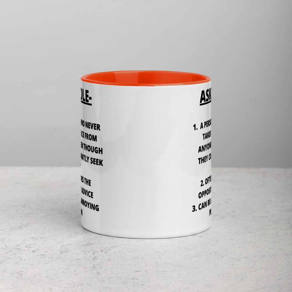 ASKHOLE- Mug with Color Inside