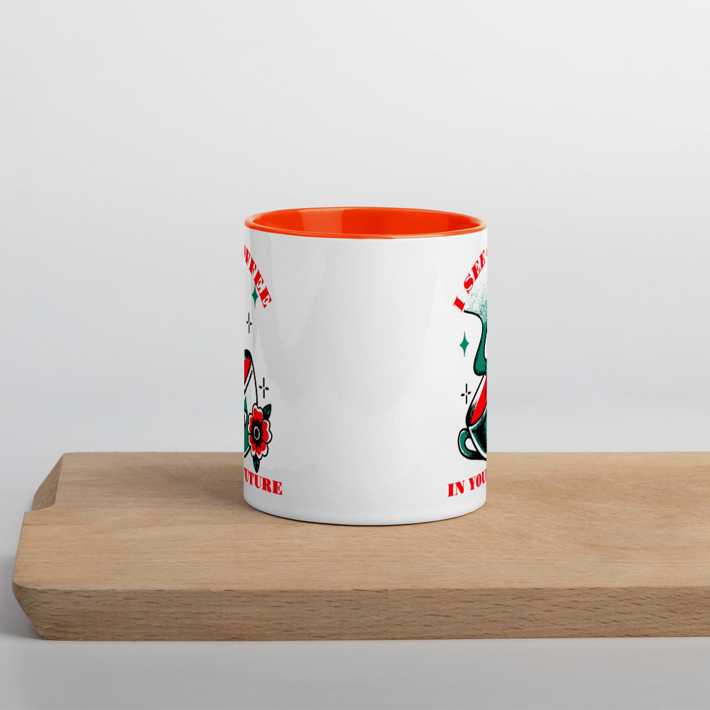 I SEE COFFEE IN YOUR FUTURE- Mug with Color Inside