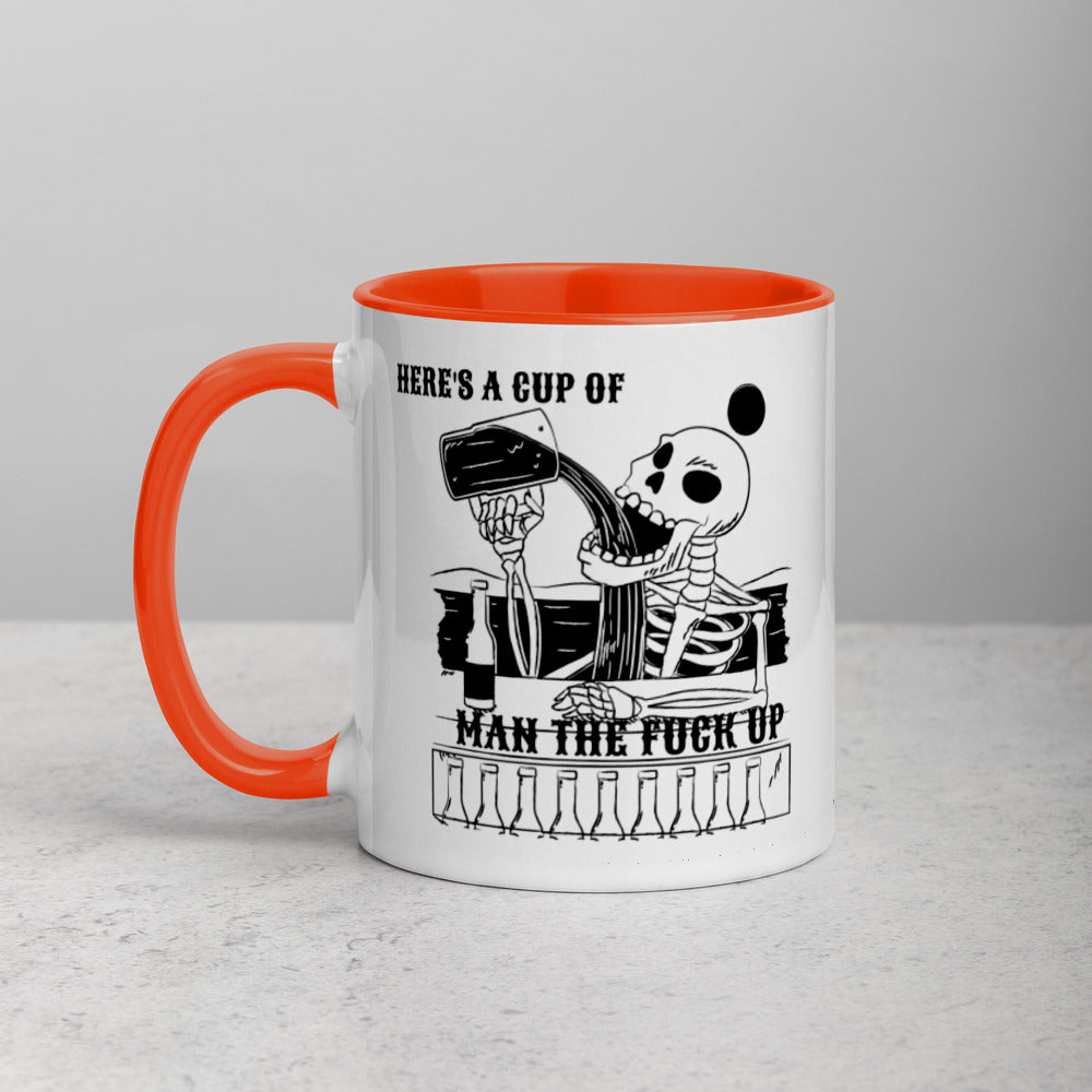 HERE'S A CUP OF MAN THE F UP- Mug with Color Inside