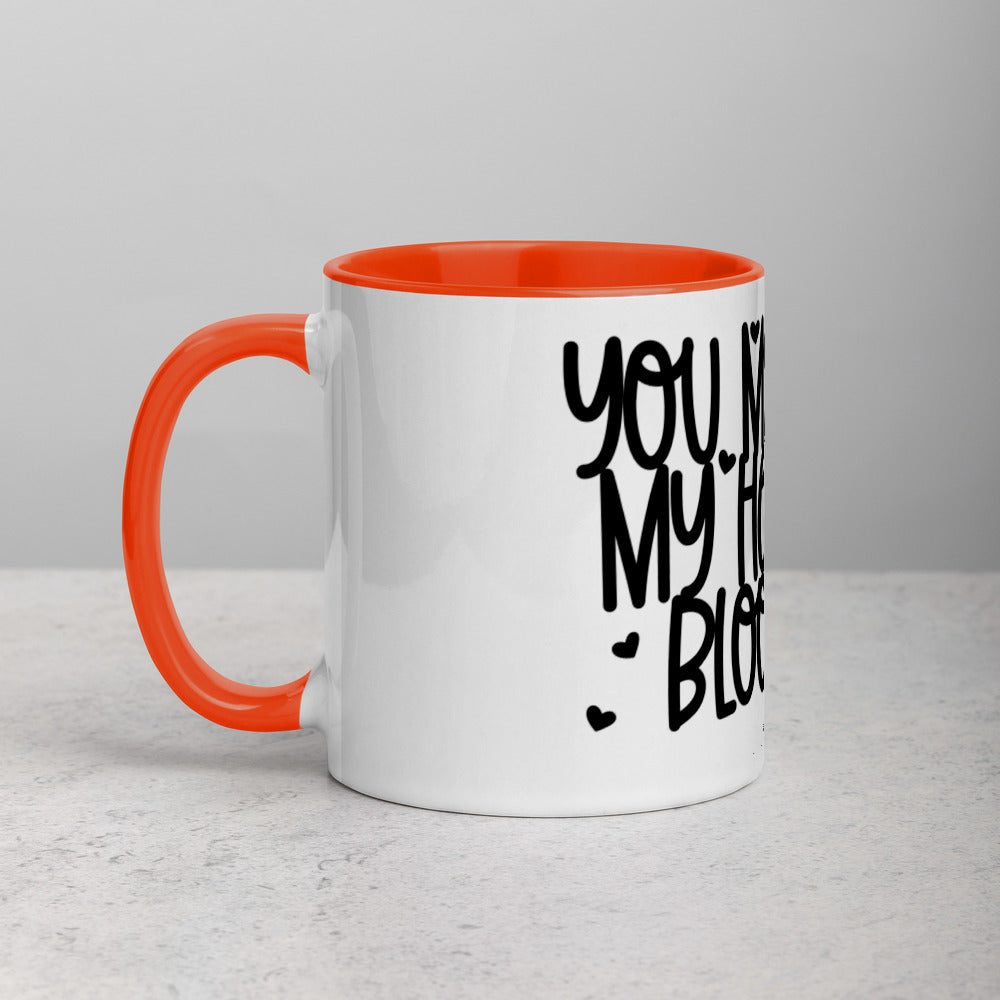 YOU MAKE MY HEART BLOOM <3- Mug with Color Inside