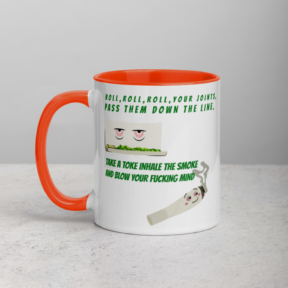 ROLL YOUR JOINT- Mug with Color Inside