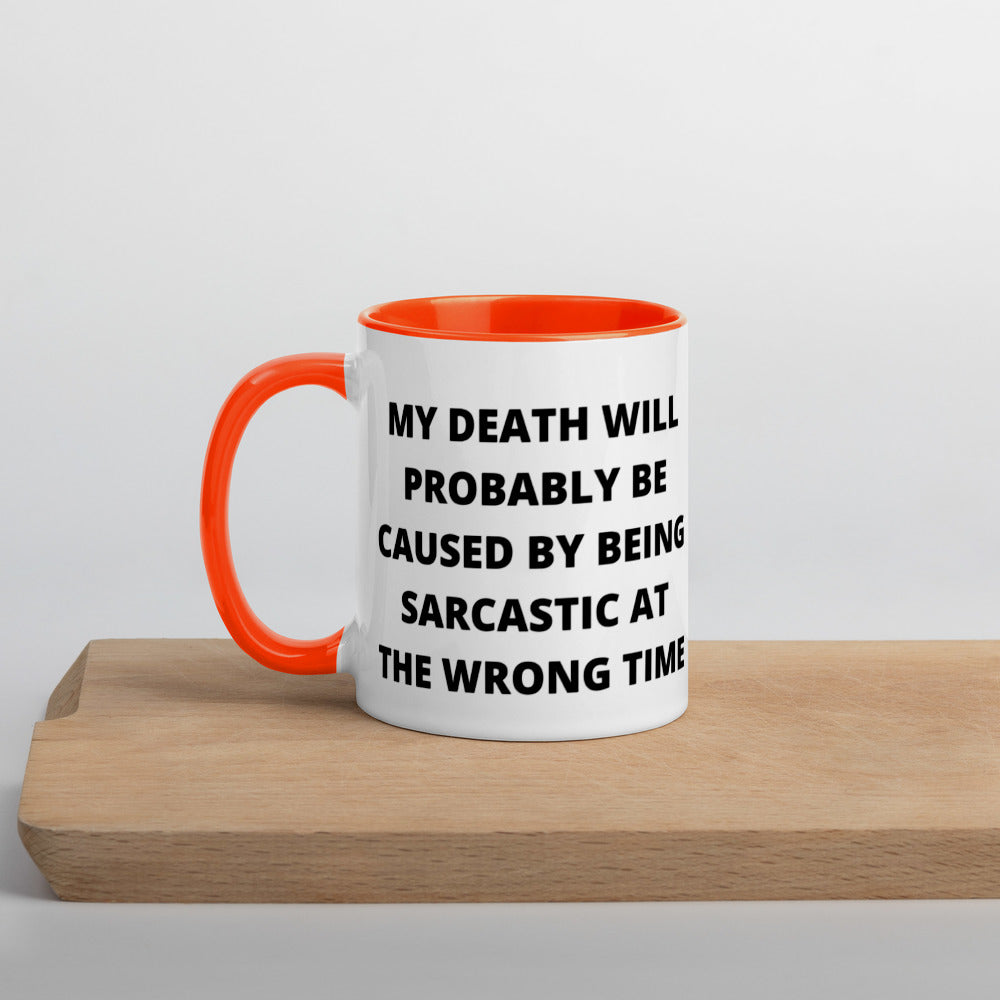 SARCASTIC DEATH- Mug with Color Inside
