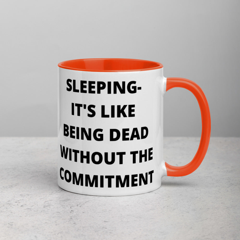 SLEEPING DEFINITION- Mug with Color Inside