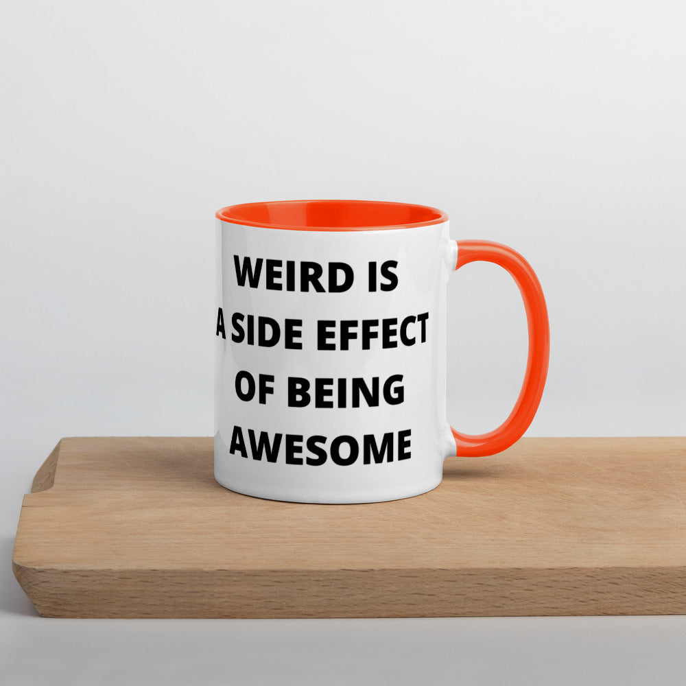 WEIRD IS AWESOME- Mug with Color Inside