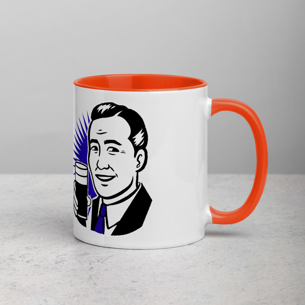 HERE'S A CUP OF MAN THE F UP- Mug with Color Inside