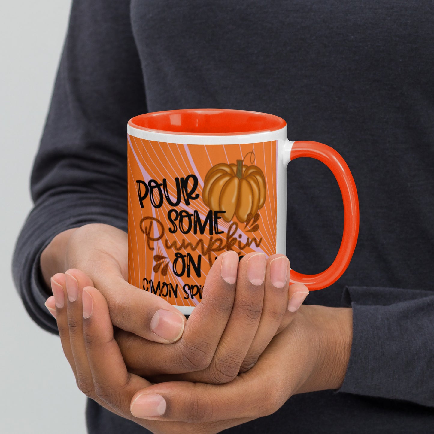 POUR SOME PUMPKIN ON ME- Mug with Color Inside