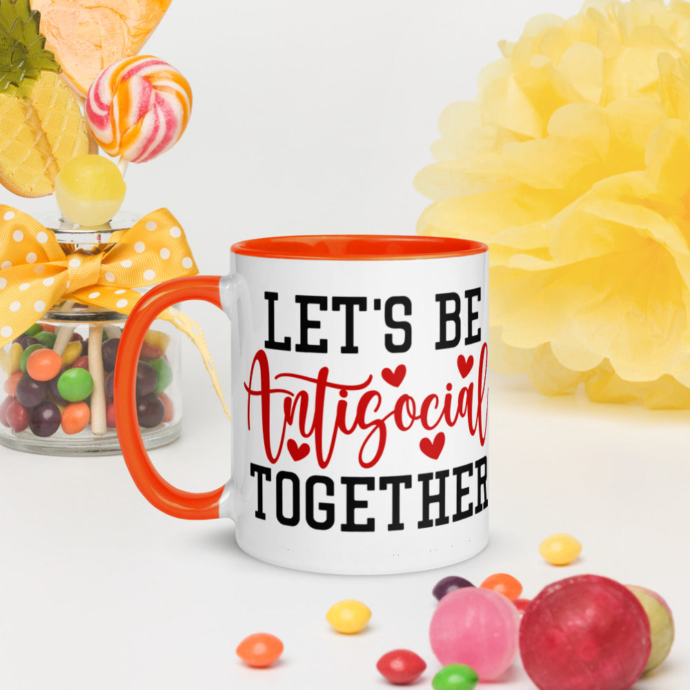 LETS BE ANTISOCIAL TOGETHER- Mug with Color Inside