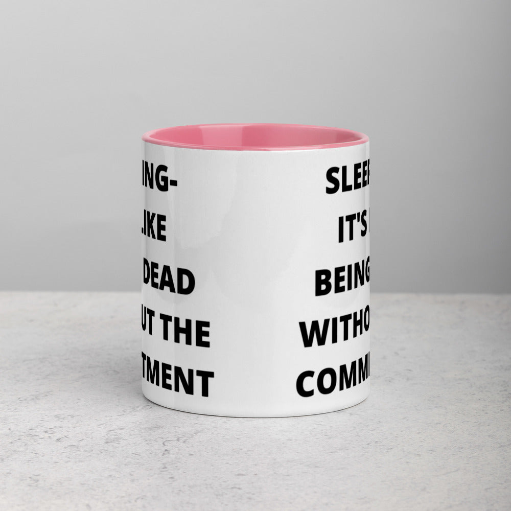 SLEEPING DEFINITION- Mug with Color Inside